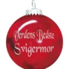 Rolsted Copenhagen Verdens Bedste Svigermor julekugle rød 6,6 cm