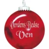 Rolsted Copenhagen verdens bedste ven julekugle rød 6,6 cm