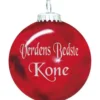Rolsted Copenhagen Verdens Bedste Kone julekugle rød 6,6 cm