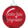 Rolsted Copenhagen Verdens Bedste Svigerdatter julekugle rød 6,6 cm