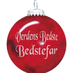 Rolsted Copenhagen Verdens Bedste Bedstefar julekugle rød 6,6 cm
